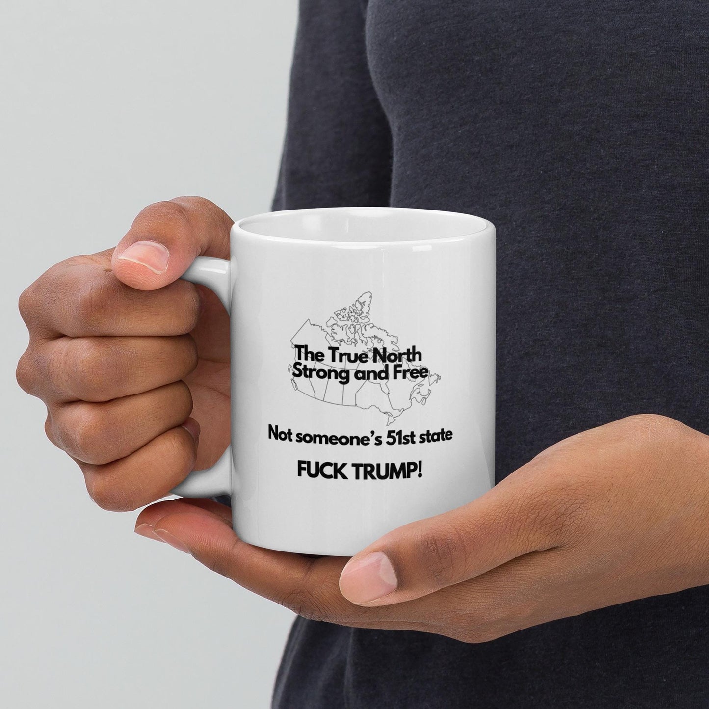 Not 51st State. Fuck Trump. White glossy mug